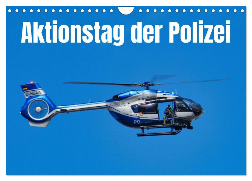 Aktionstag der Polizei (Wandkalender 2027 DIN A4 quer) CALVENDO Monatskalender