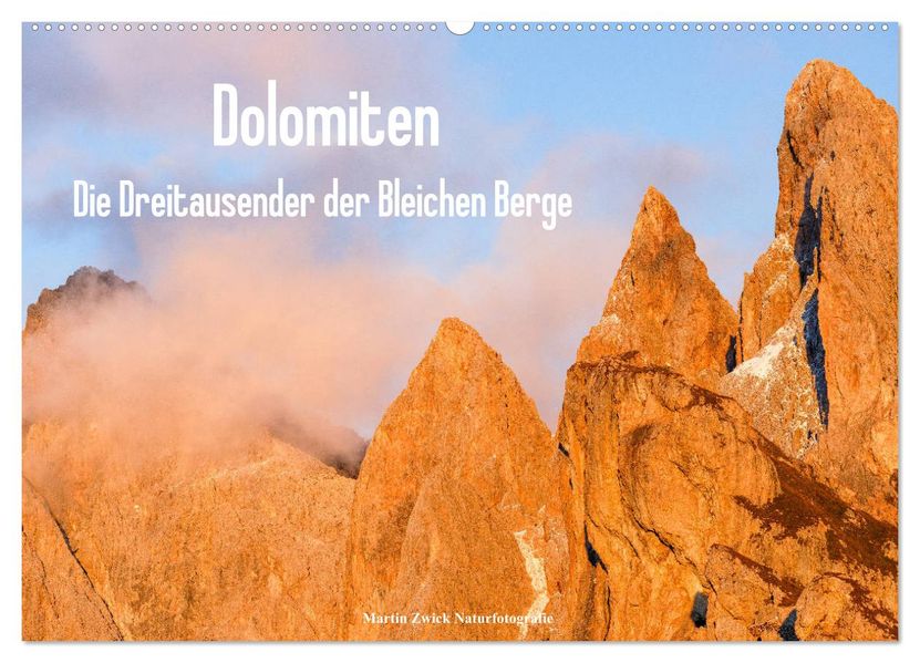 Dolomiten - Die Dreitausender der Bleichen Berge (Wandkalender 2027 DIN A2 quer) CALVENDO Monatskalender