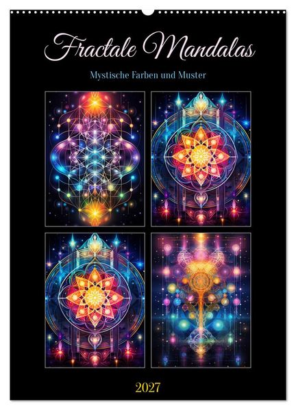 Fractale Mandalas (Wandkalender 2027 DIN A2 hoch) CALVENDO Monatskalender