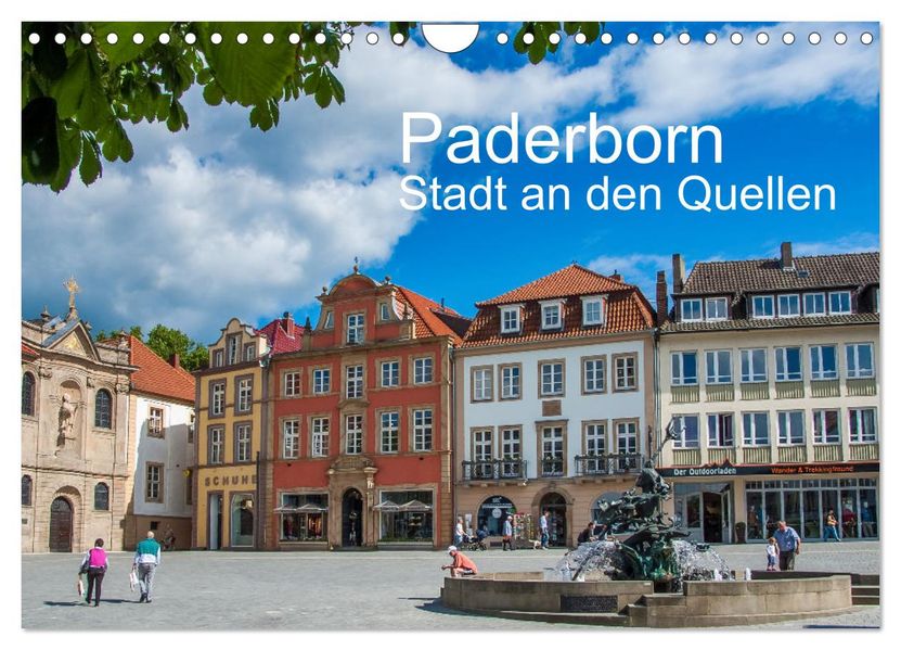 PADERBORN - Stadt an den Quellen (Wandkalender 2027 DIN A4 quer) CALVENDO Monatskalender