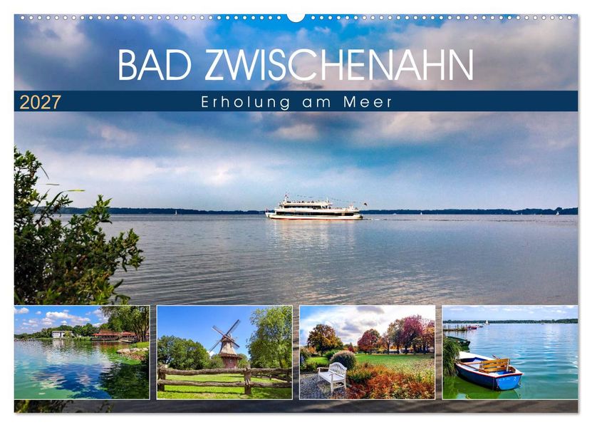 Bad Zwischenahn - Erholung am Meer (Wandkalender 2027 DIN A2 quer) CALVENDO Monatskalender