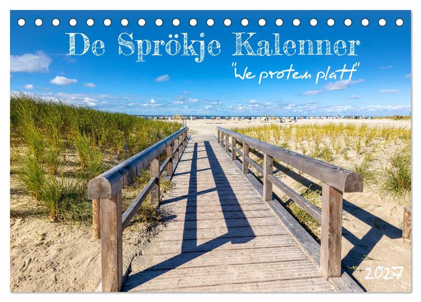 De Sprökje Kalenner 'We proten platt' (Tischkalender 2027 DIN A5 quer) CALVENDO Monatskalender