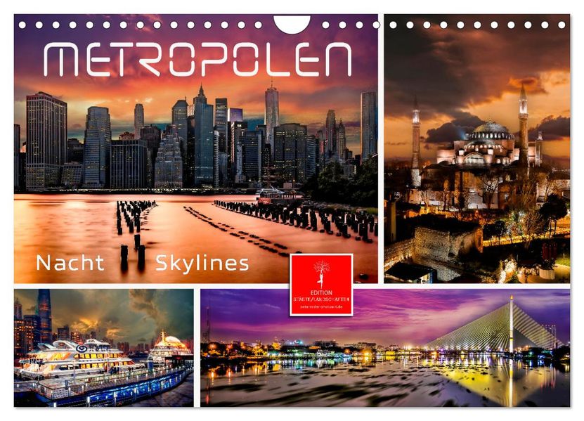 Metropolen - Nacht Skylines (Wandkalender 2027 DIN A4 quer) CALVENDO Monatskalender