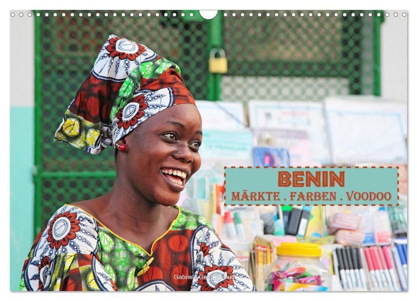 Benin Märkte Farben Voodoo (Wandkalender 2027 DIN A3 quer) CALVENDO Monatskalender