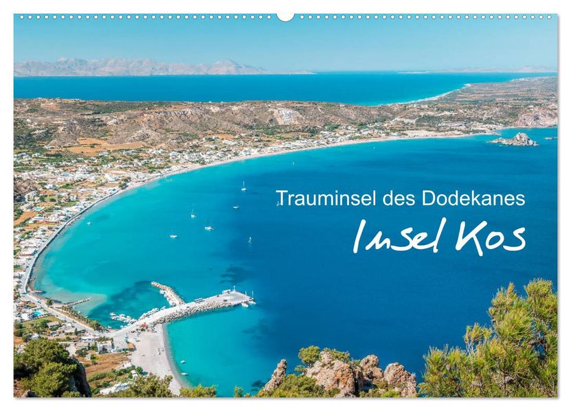 Insel Kos - Trauminsel des Dodekanes (Wandkalender 2027 DIN A2 quer) CALVENDO Monatskalender