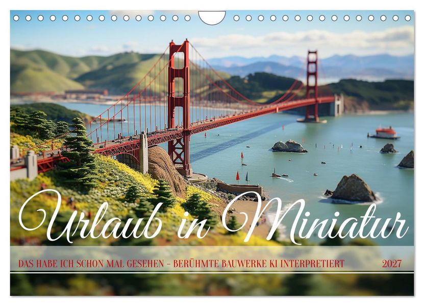 Urlaub in Miniatur (Wandkalender 2027 DIN A4 quer) CALVENDO Monatskalender