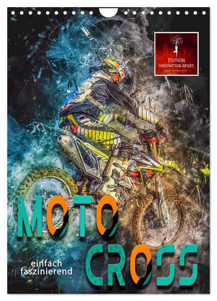 Motocross - einfach faszinierend (Wandkalender 2027 DIN A4 hoch) CALVENDO Monatskalender