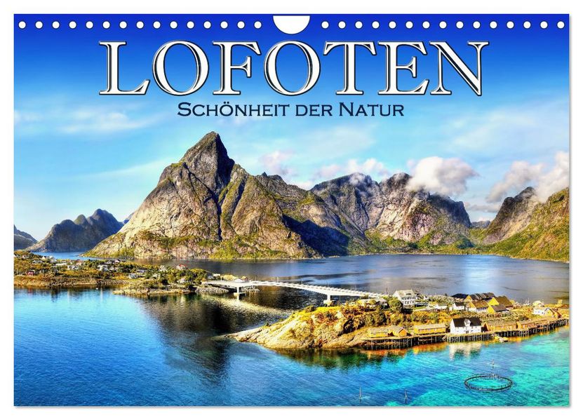 Lofoten Schönheit der Natur (Wandkalender 2027 DIN A4 quer) CALVENDO Monatskalender