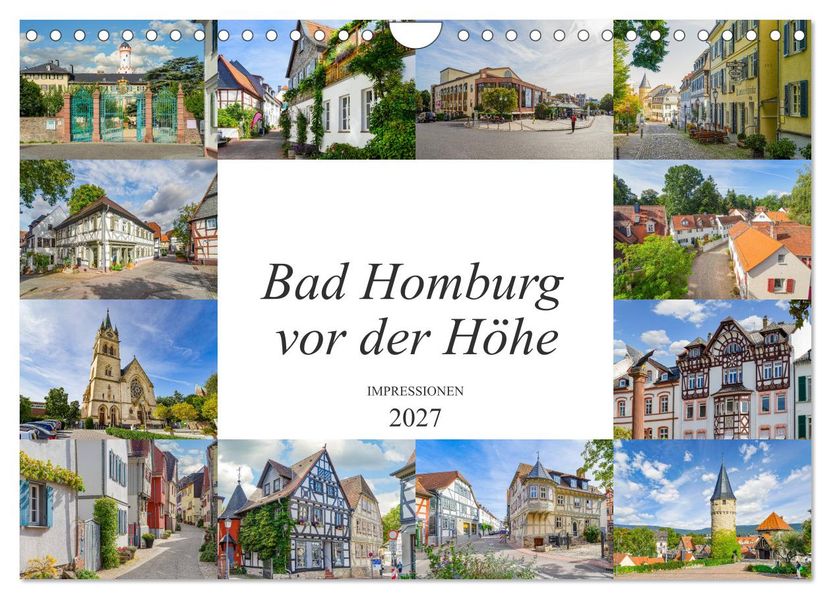 Bad Homburg vor der Höhe Impressionen (Wandkalender 2027 DIN A4 quer) CALVENDO Monatskalender