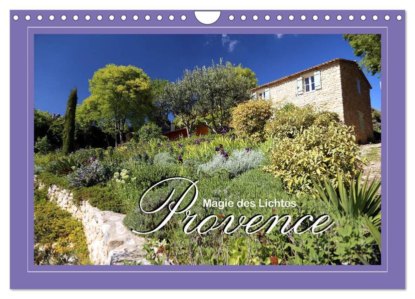 Provence - Magie des Lichtes (Wandkalender 2027 DIN A4 quer) CALVENDO Monatskalender