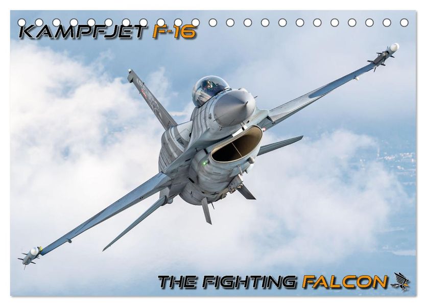 Kampfjet F-16 The Fighting Falcon (Tischkalender 2027 DIN A5 quer) CALVENDO Monatskalender