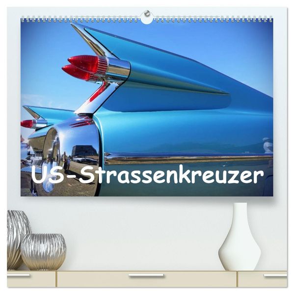 US-Strassenkreuzer (hochwertiger Premium Wandkalender 2027 DIN A2 quer) Kunstdruck in Hochglanz
