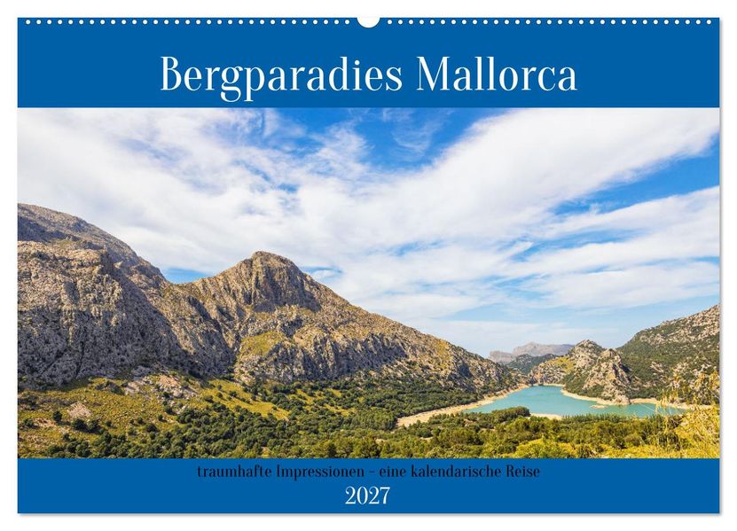 Bergparadies Mallorca (Wandkalender 2027 DIN A2 quer) CALVENDO Monatskalender