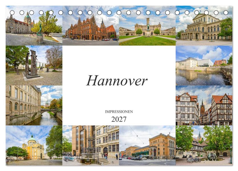 Hannover Stadtansichten (Tischkalender 2027 DIN A5 quer) CALVENDO Monatskalender