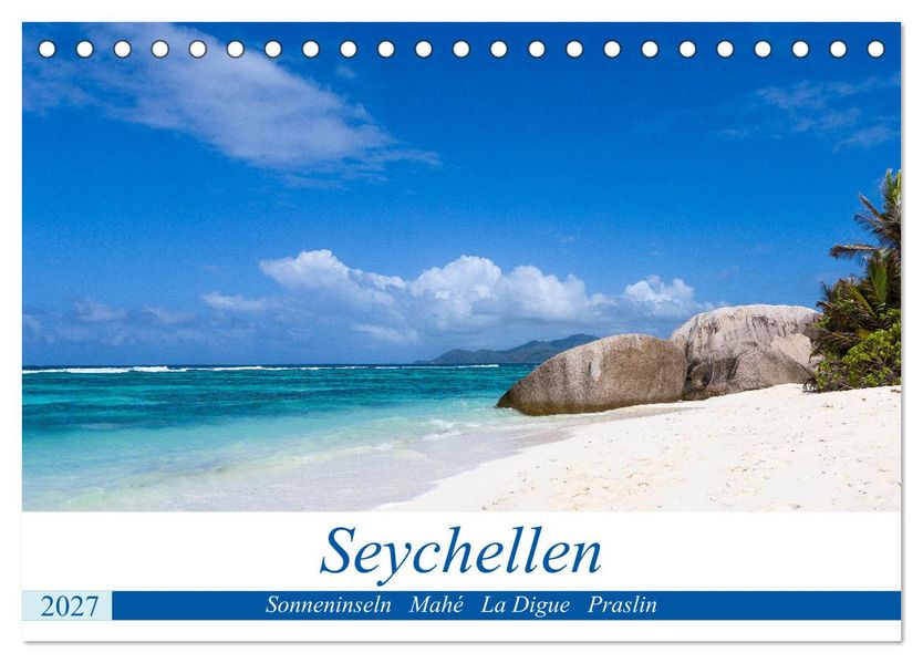 Seychellen. Sonneninseln - Mahé La Digue Praslin (Tischkalender 2027 DIN A5 quer) CALVENDO Monatskalender