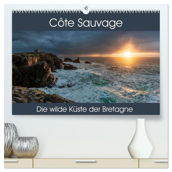 Côte Sauvage - Die wilde Küste der Bretagne (hochwertiger Premium Wandkalender 2027 DIN A2 quer) Kunstdruck in Hochglanz