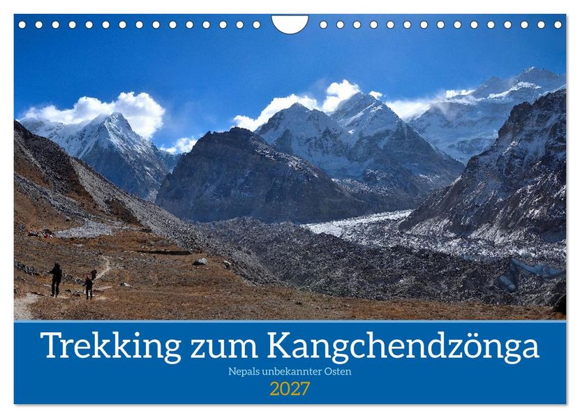 Trekking zum Kangchendzönga (Wandkalender 2027 DIN A4 quer) CALVENDO Monatskalender