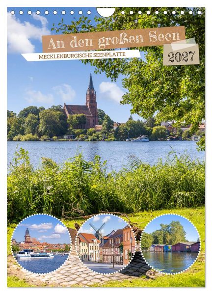 An den großen Seen der Mecklenburgischen Seenplatte (Wandkalender 2027 DIN A4 hoch) CALVENDO Monatskalender