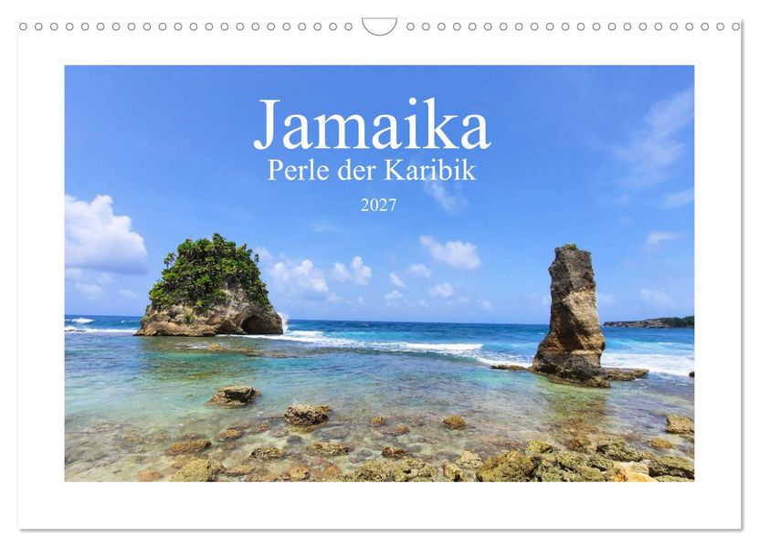 Jamaika - Perle der Karibik 2027 (Wandkalender 2027 DIN A3 quer) CALVENDO Monatskalender