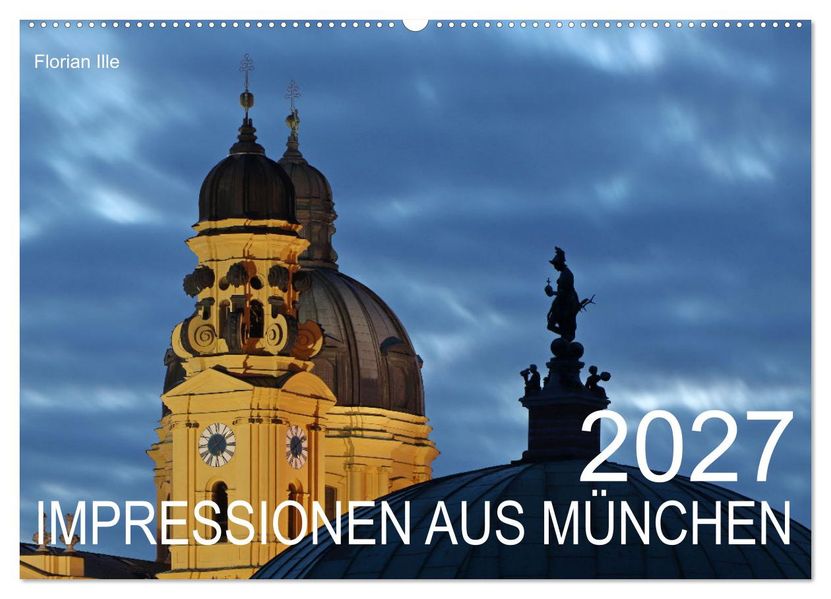 Impressionen aus München (Wandkalender 2027 DIN A2 quer) CALVENDO Monatskalender