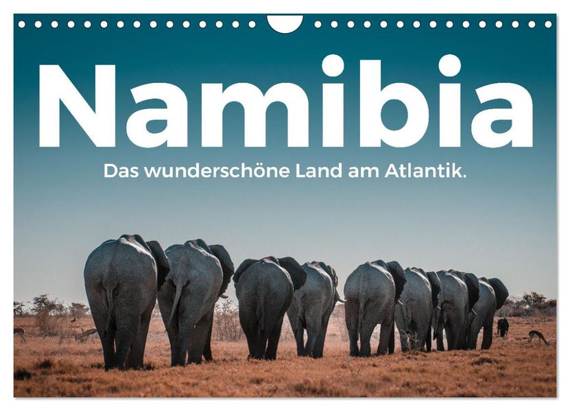 Namibia - Das wunderschöne Land am Atlantik. (Wandkalender 2027 DIN A4 quer) CALVENDO Monatskalender