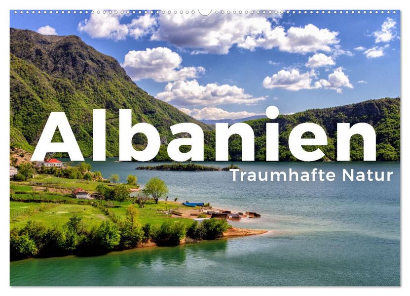 Albanien - Traumhafte Natur (Wandkalender 2027 DIN A2 quer) CALVENDO Monatskalender