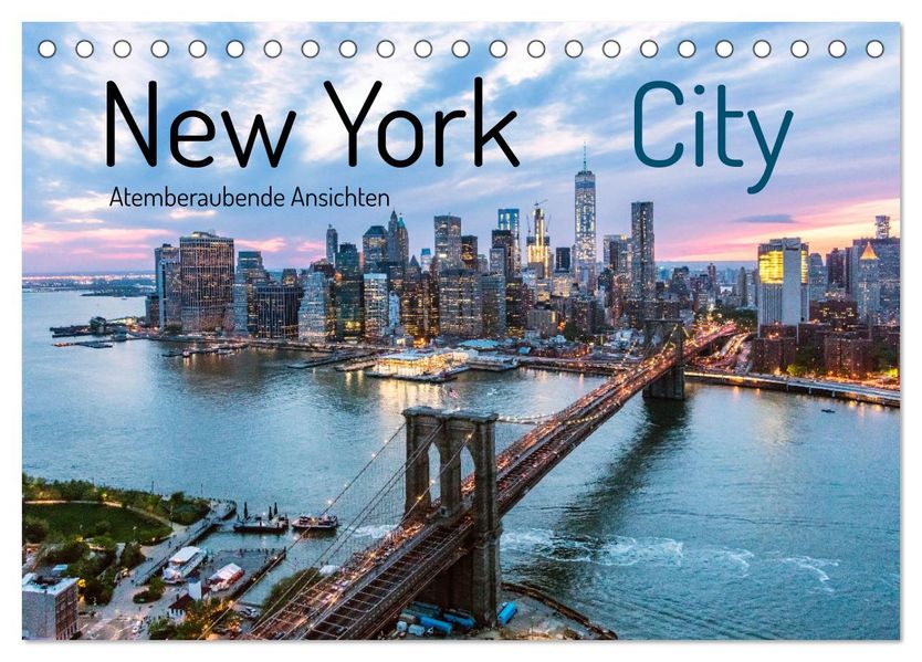 New York City - Atemberaubende Ansichten (Tischkalender 2027 DIN A5 quer) CALVENDO Monatskalender