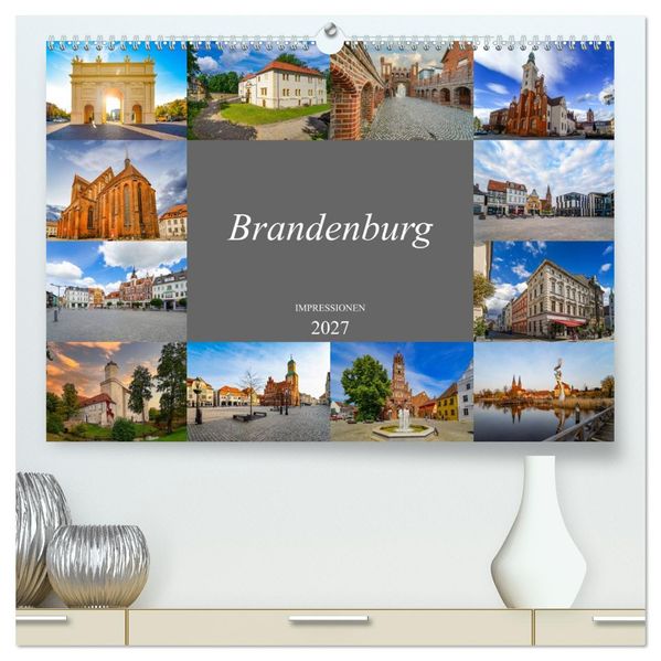Brandenburg Impressionen (hochwertiger Premium Wandkalender 2027 DIN A2 quer) Kunstdruck in Hochglanz