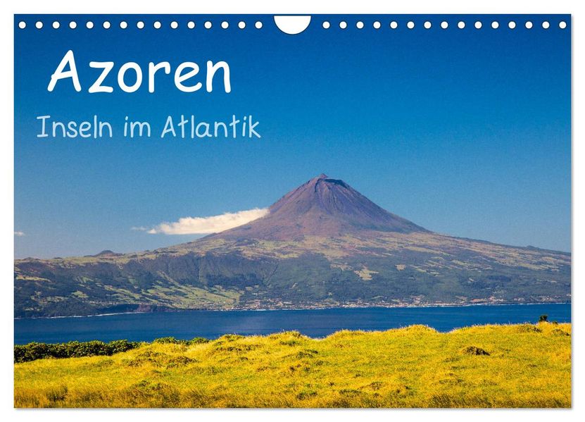 Azoren - Inseln im Atlantik (Wandkalender 2027 DIN A4 quer) CALVENDO Monatskalender