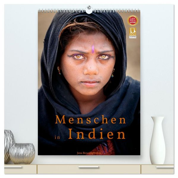 Menschen in Indien (hochwertiger Premium Wandkalender 2027 DIN A2 hoch) Kunstdruck in Hochglanz
