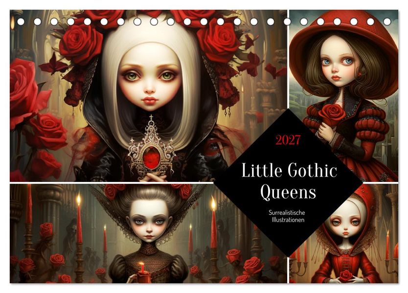 Little Gothic Queens. Surrealistische Illustrationen (Tischkalender 2027 DIN A5 quer) CALVENDO Monatskalender