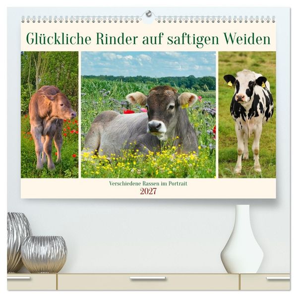 Glückliche Rinder auf saftigen Weiden (hochwertiger Premium Wandkalender 2027 DIN A2 quer) Kunstdruck in Hochglanz