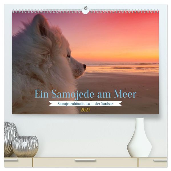 Ein Samojede am Meer (hochwertiger Premium Wandkalender 2027 DIN A2 quer) Kunstdruck in Hochglanz
