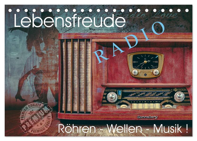 Lebensfreude Radio (Tischkalender 2027 DIN A5 quer) CALVENDO Monatskalender