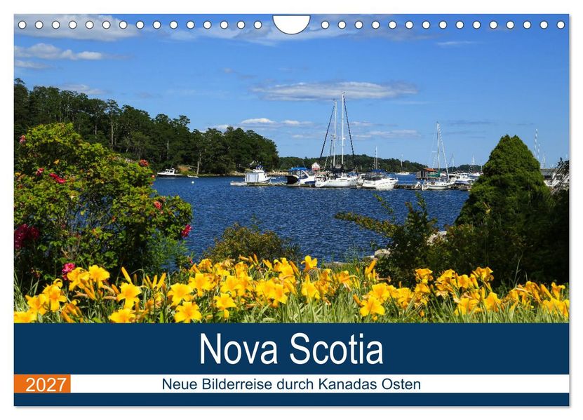 Nova Scotia - Neue Bilderreise durch Kanadas Osten (Wandkalender 2027 DIN A4 quer) CALVENDO Monatskalender