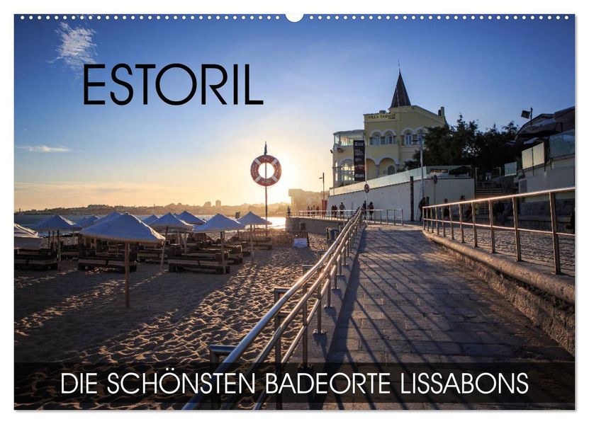 ESTORIL - die schönsten Badeorte Lissabons (Wandkalender 2027 DIN A2 quer) CALVENDO Monatskalender