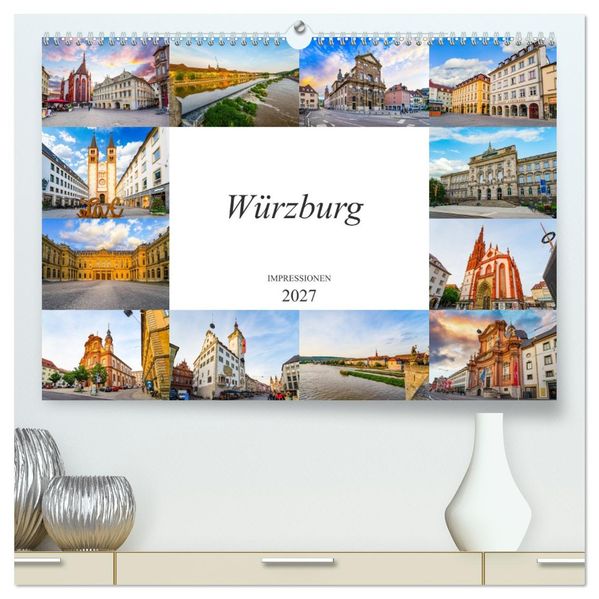 Würzburg Impressionen (hochwertiger Premium Wandkalender 2027 DIN A2 quer) Kunstdruck in Hochglanz