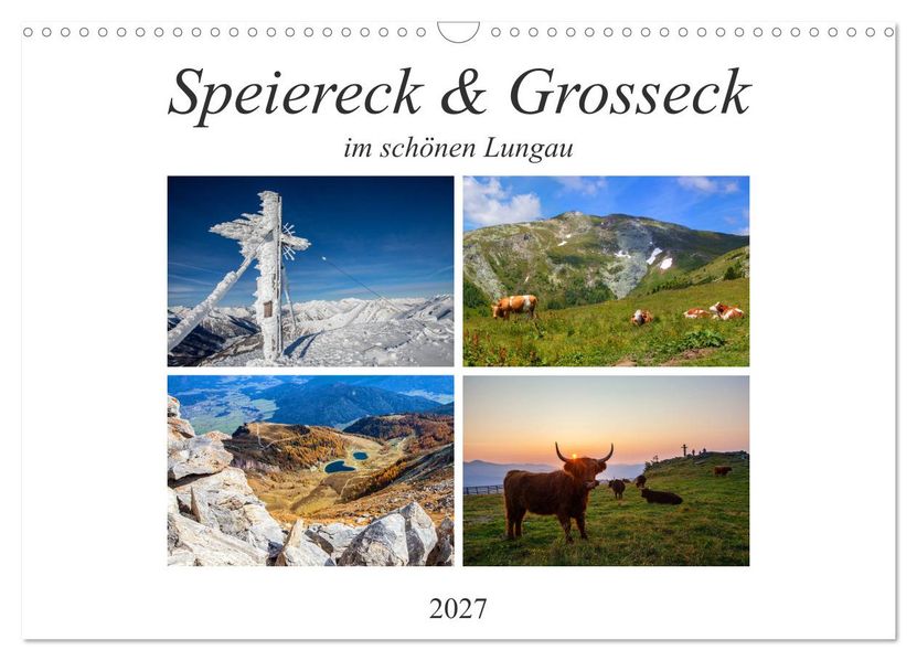Speiereck & Grosseck (Wandkalender 2027 DIN A3 quer) CALVENDO Monatskalender