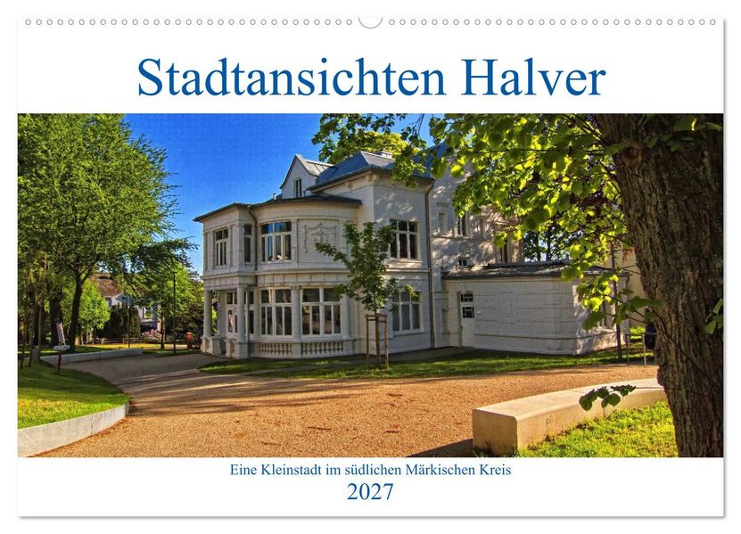 Stadtansichten Halver (Wandkalender 2027 DIN A2 quer) CALVENDO Monatskalender