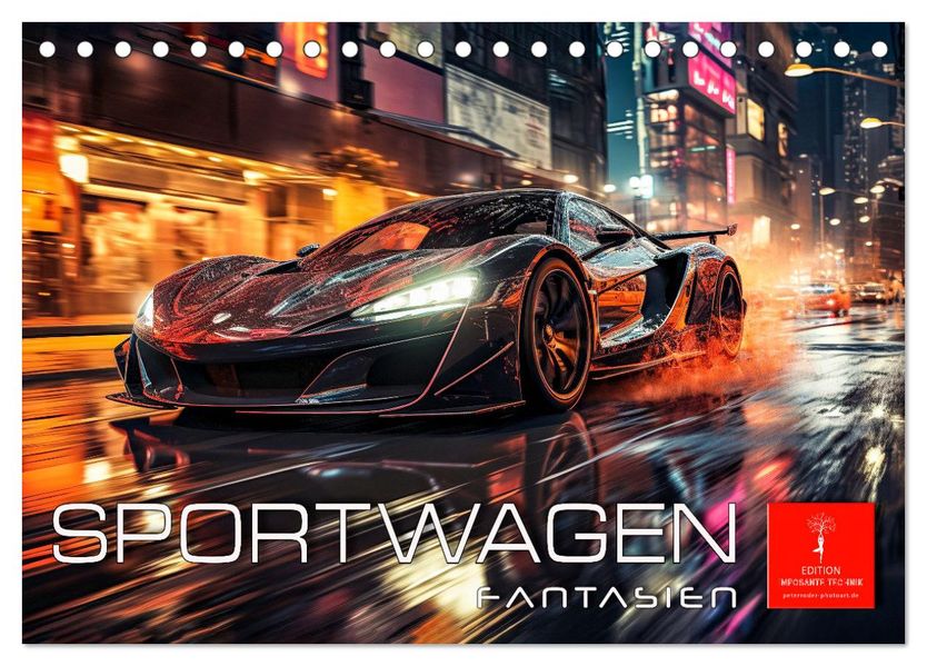 Sportwagen Fantasien (Tischkalender 2027 DIN A5 quer) CALVENDO Monatskalender