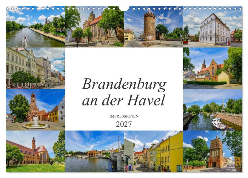 Brandenburg an der Havel Impressionen (Wandkalender 2027 DIN A3 quer) CALVENDO Monatskalender