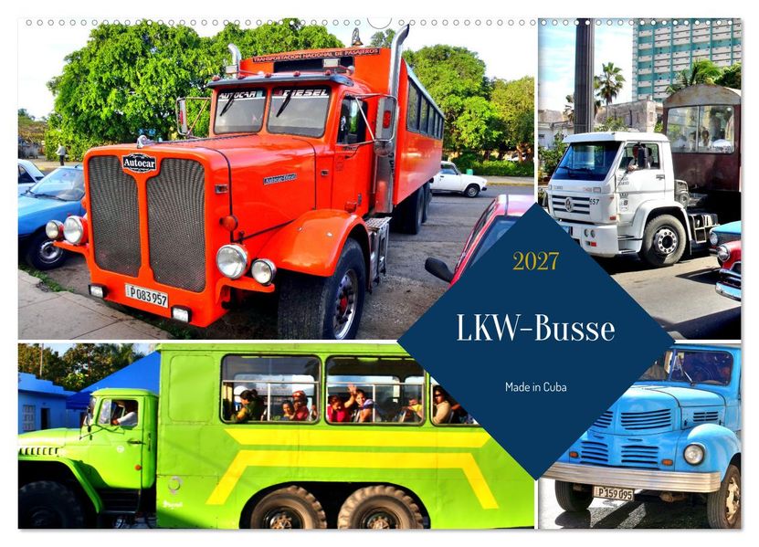 LKW-Busse - Made in Cuba (Wandkalender 2027 DIN A2 quer) CALVENDO Monatskalender