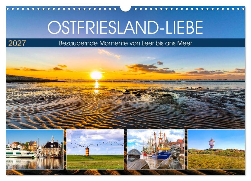 OSTFRIESLAND-LIEBE (Wandkalender 2027 DIN A3 quer) CALVENDO Monatskalender
