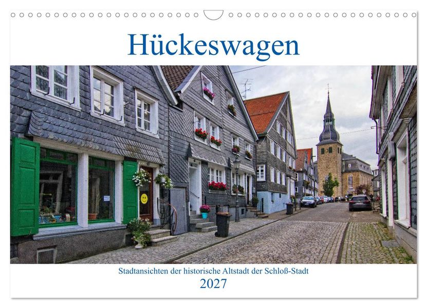 Stadtansichten Hückeswagen (Wandkalender 2027 DIN A3 quer) CALVENDO Monatskalender