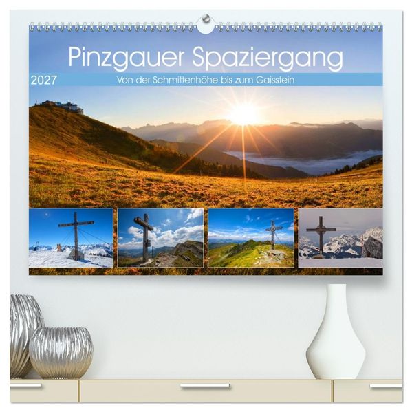 Pinzgauer Spaziergang (hochwertiger Premium Wandkalender 2027 DIN A2 quer) Kunstdruck in Hochglanz