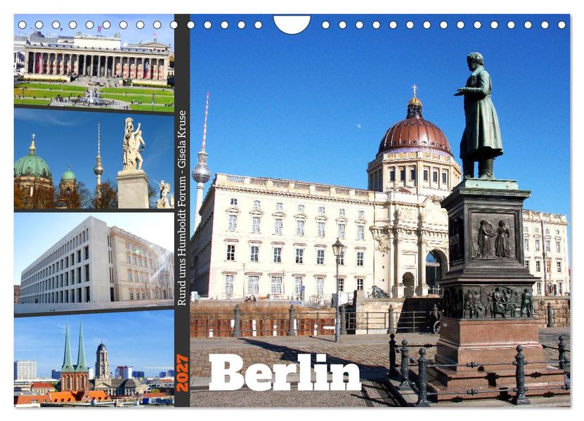 Berlin - Rund ums Humboldt Forum (Wandkalender 2027 DIN A4 quer) CALVENDO Monatskalender