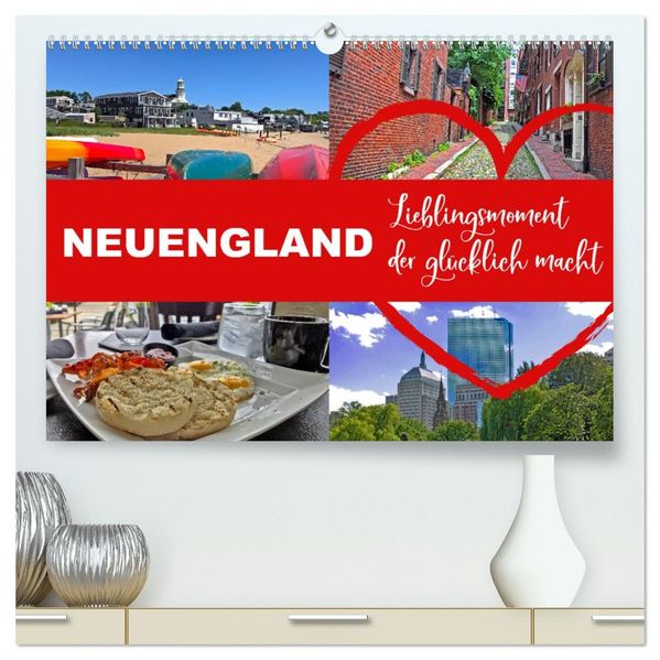 Neuengland USA Kalender 2027 (hochwertiger Premium Wandkalender 2027 DIN A2 quer) Kunstdruck in Hochglanz