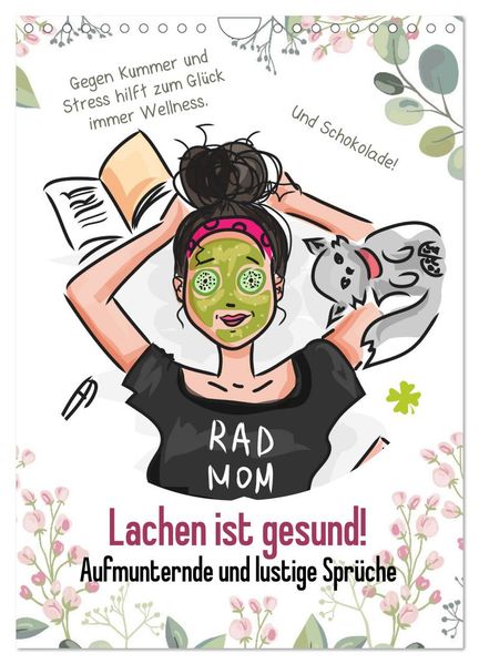 Lachen ist gesund! Aufmunternde und lustige Sprüche (Wandkalender 2027 DIN A4 hoch) CALVENDO Monatskalender