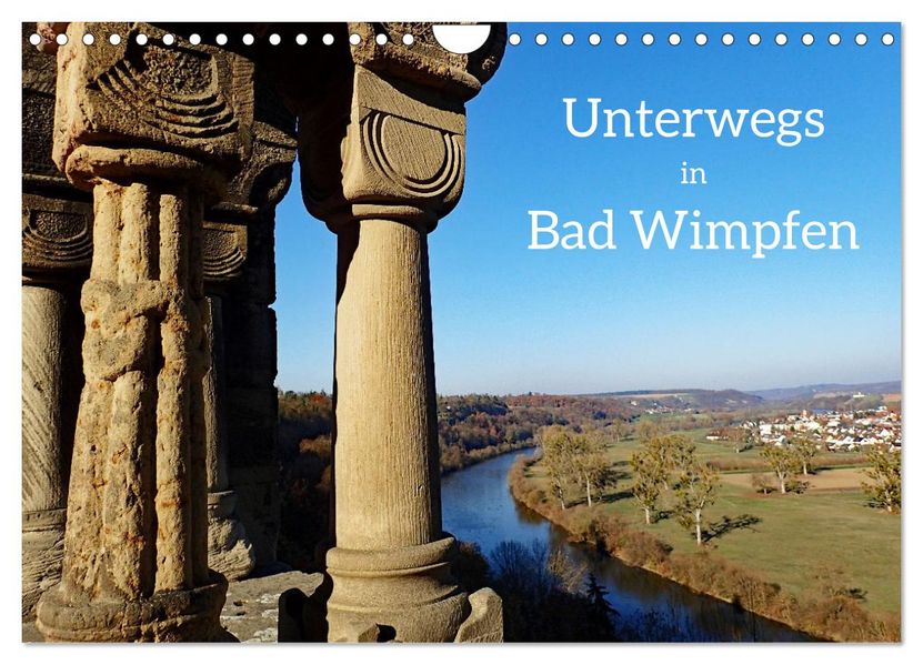 Unterwegs in Bad Wimpfen (Wandkalender 2027 DIN A4 quer) CALVENDO Monatskalender