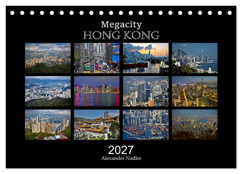 Megacity Hong Kong (Tischkalender 2027 DIN A5 quer) CALVENDO Monatskalender